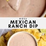 Tortilla Chip in a bowl of dip, with text: Easy Mexican Ranch Dip.